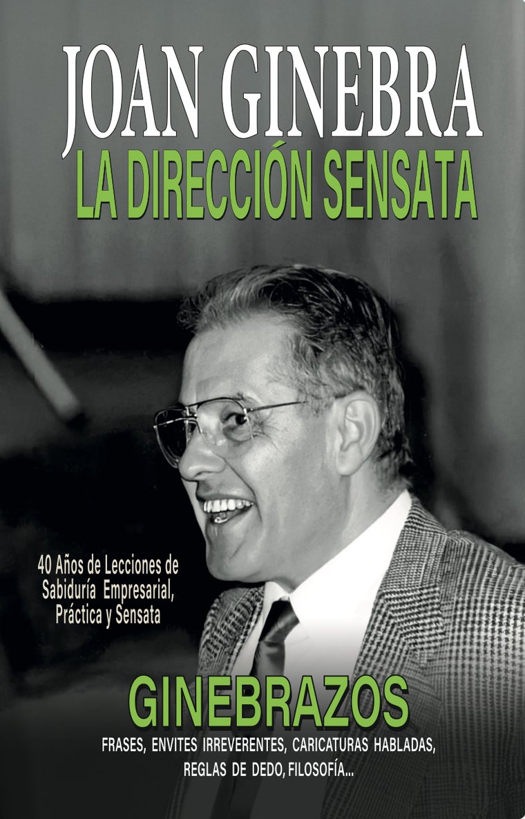 Joan Ginebra — La Dirección Sensata (Los Ginebrazos)